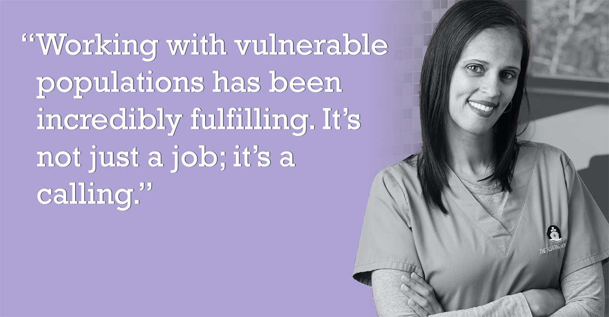 “Working with vulnerable populations has been incredibly fulfilling. It’s not just a job; it’s a calling.”